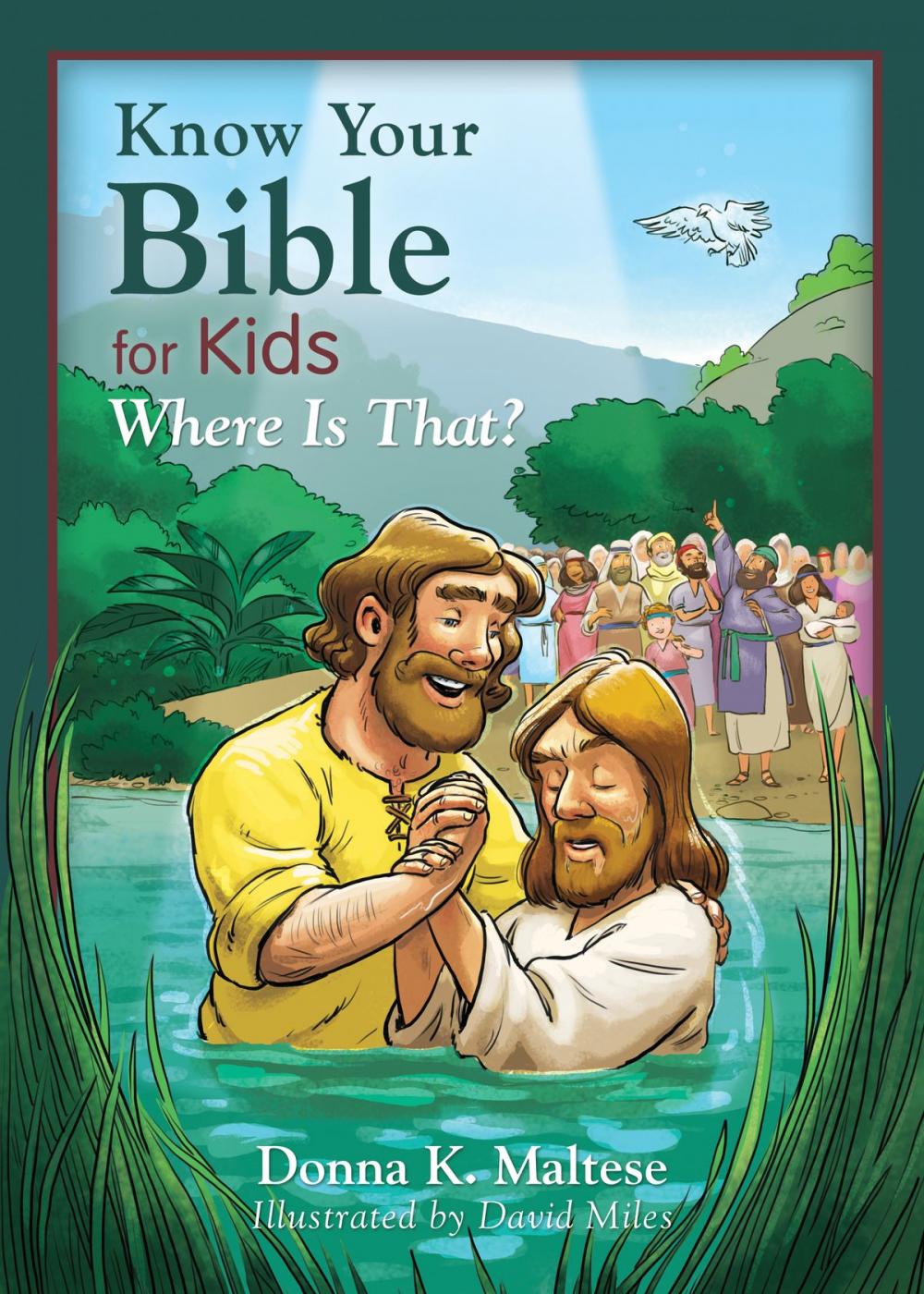 Big bigCover of Know Your Bible for Kids: Where Is That?