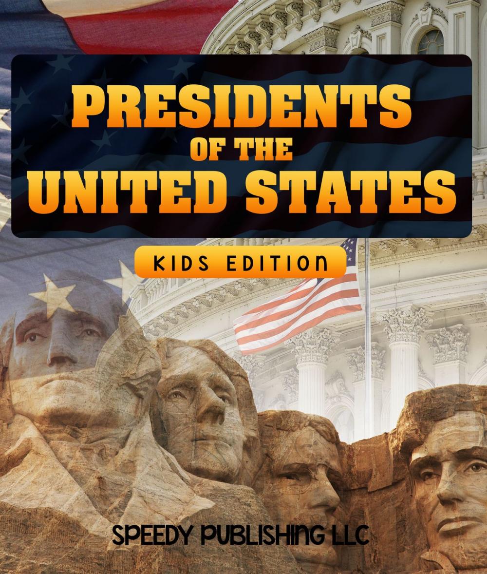 Big bigCover of Presidents Of The United States (Kids Edition)