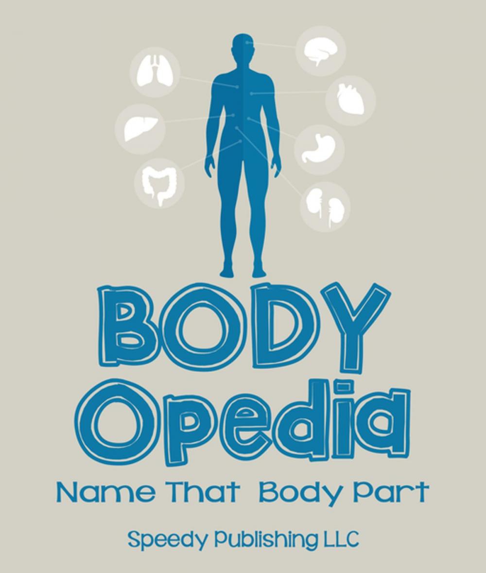 Big bigCover of Body-OPedia Name That Body Part