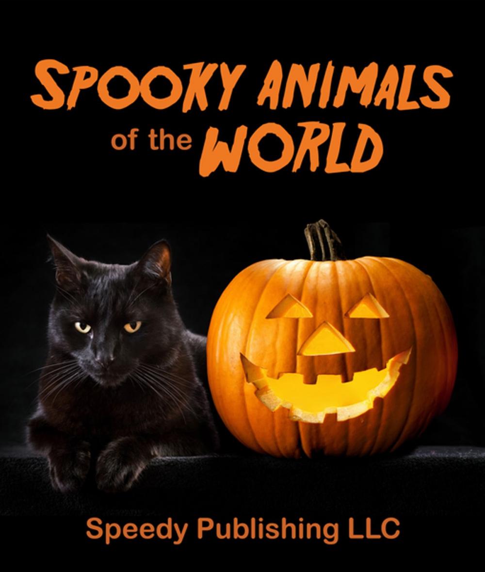 Big bigCover of Spooky Animals Of The World