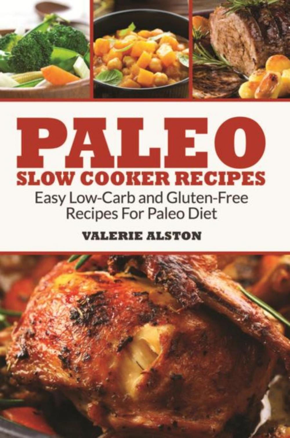 Big bigCover of Paleo Slow Cooker Recipes