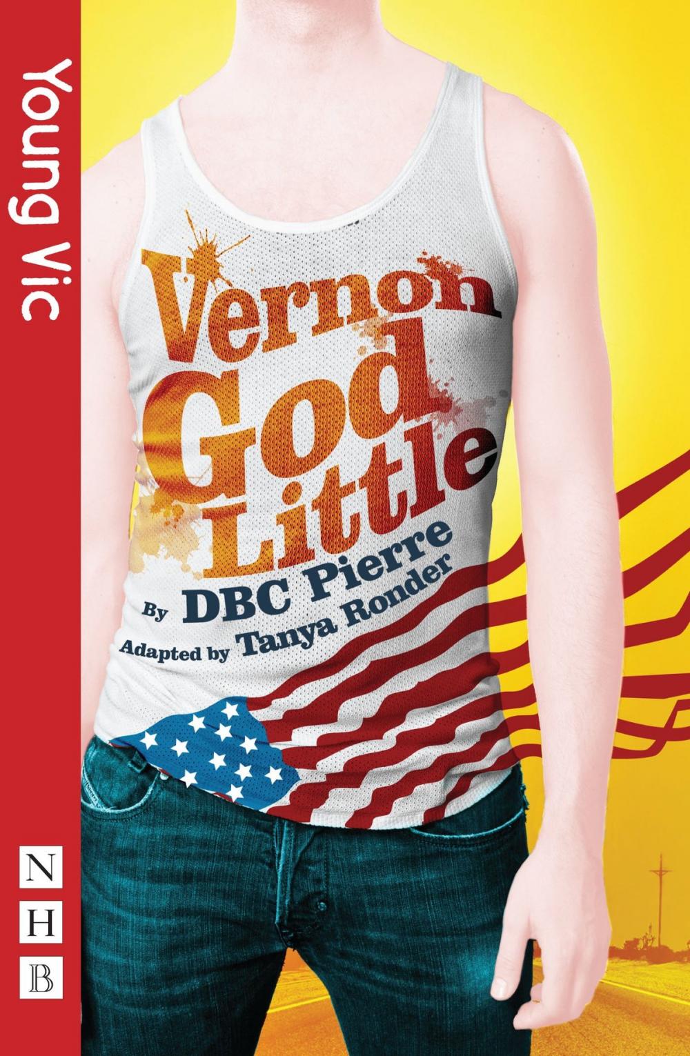 Big bigCover of Vernon God Little (stage version) (NHB Modern Plays)