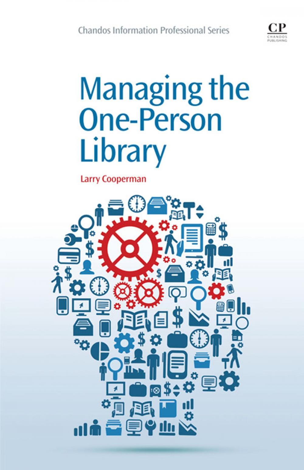 Big bigCover of Managing the One-Person Library