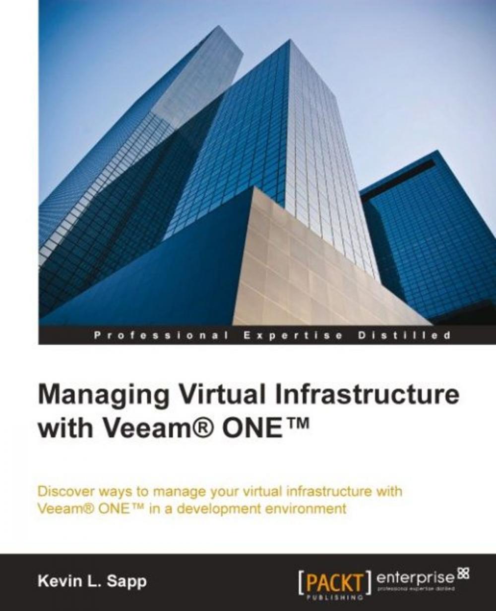 Big bigCover of Managing Virtual Infrastructure with Veeam® ONE™