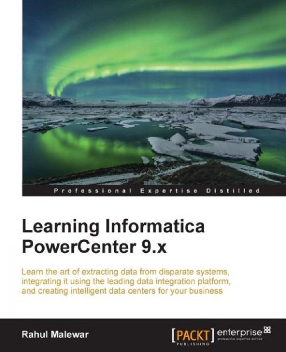 Big bigCover of Learning Informatica PowerCenter 9.x