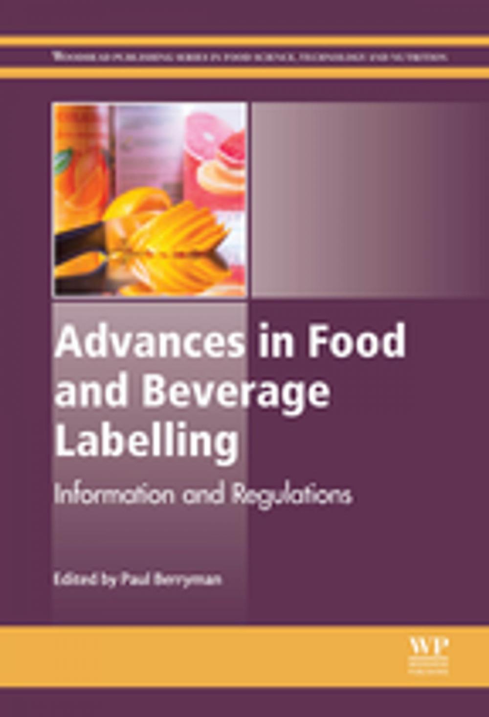 Big bigCover of Advances in Food and Beverage Labelling