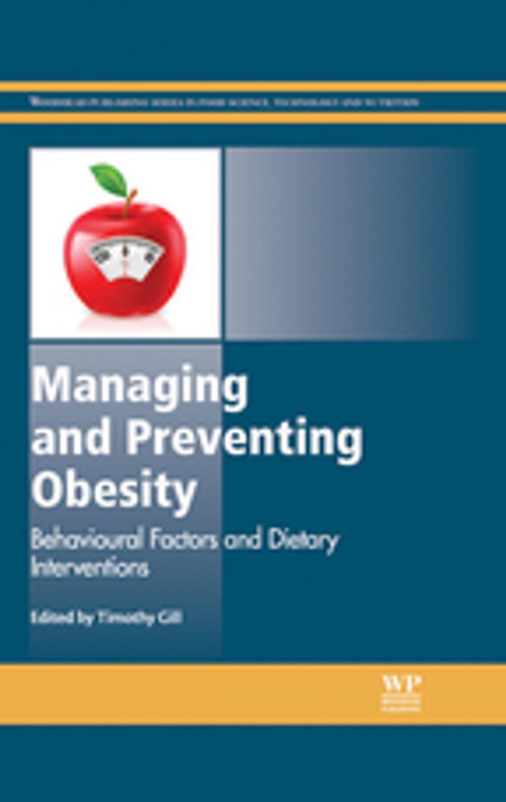 Big bigCover of Managing and Preventing Obesity