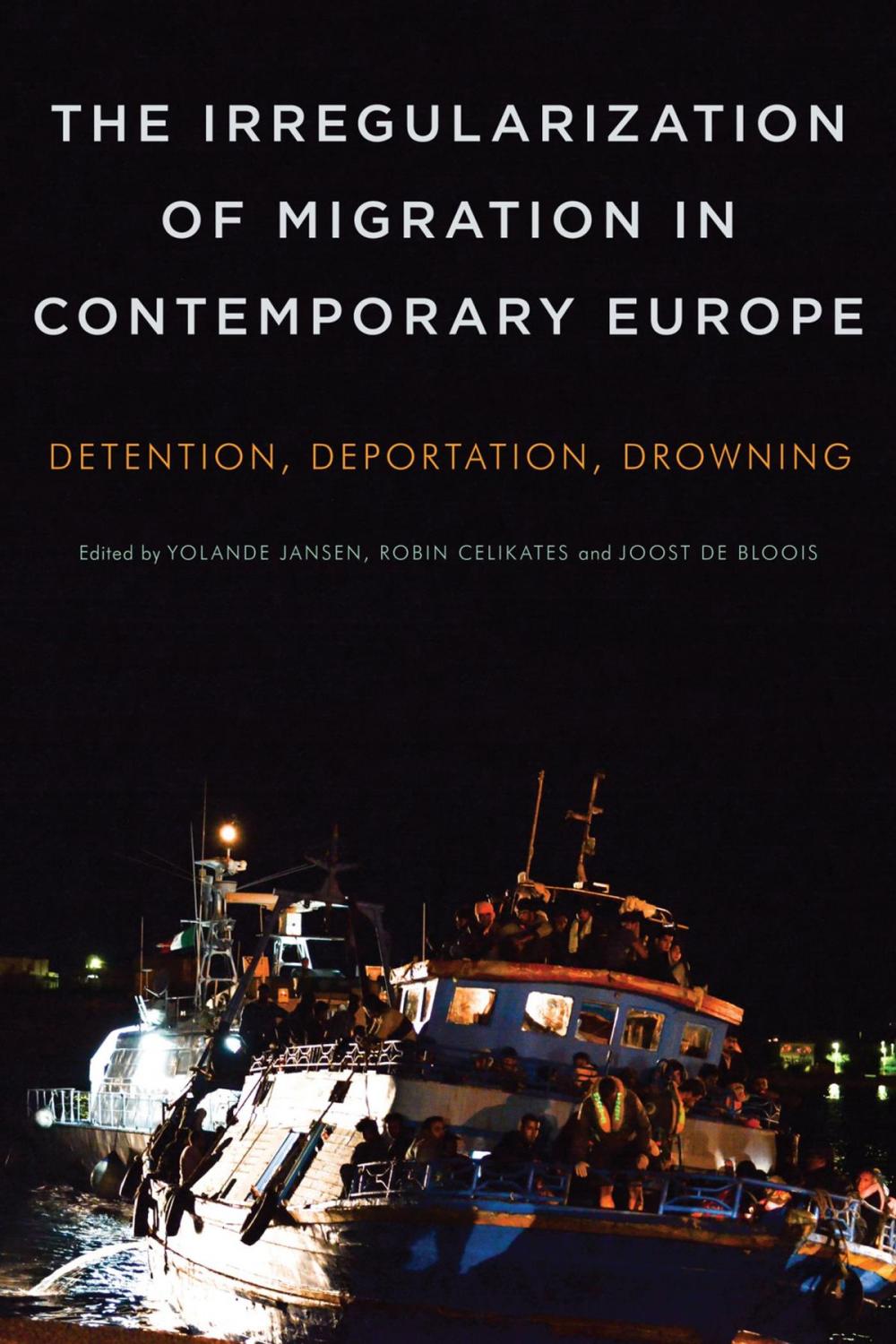 Big bigCover of The Irregularization of Migration in Contemporary Europe