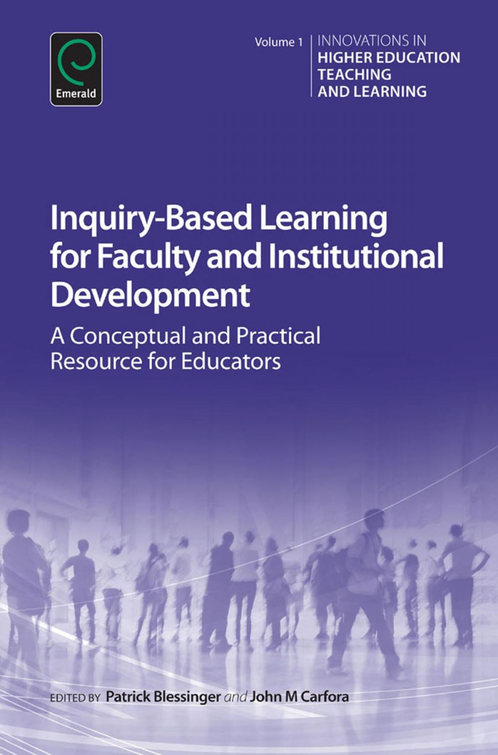 Big bigCover of Inquiry-Based Learning for Faculty and Institutional Development