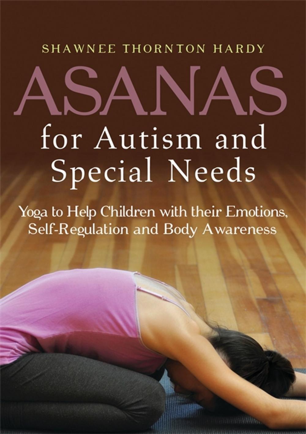 Big bigCover of Asanas for Autism and Special Needs