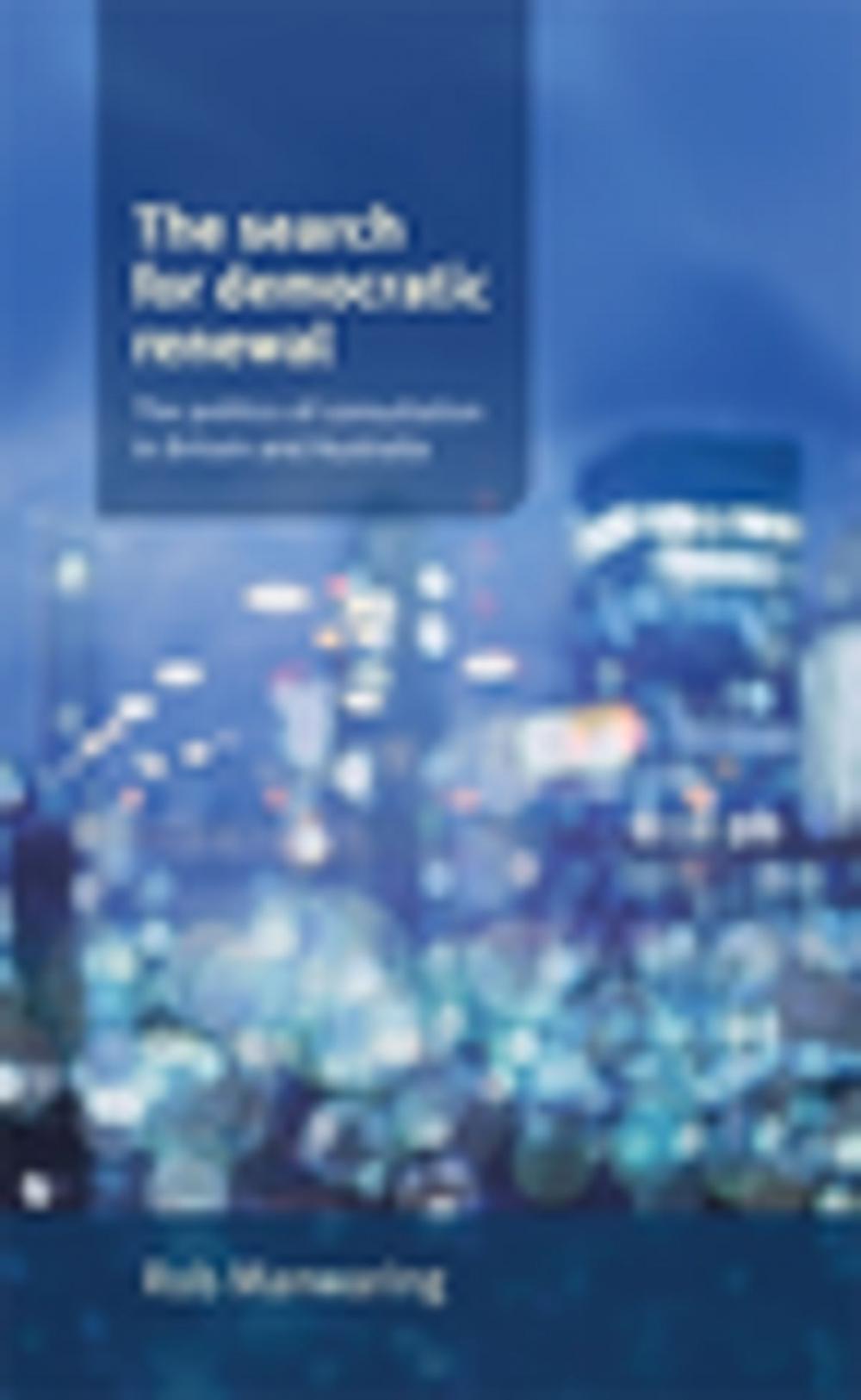 Big bigCover of The search for democratic renewal