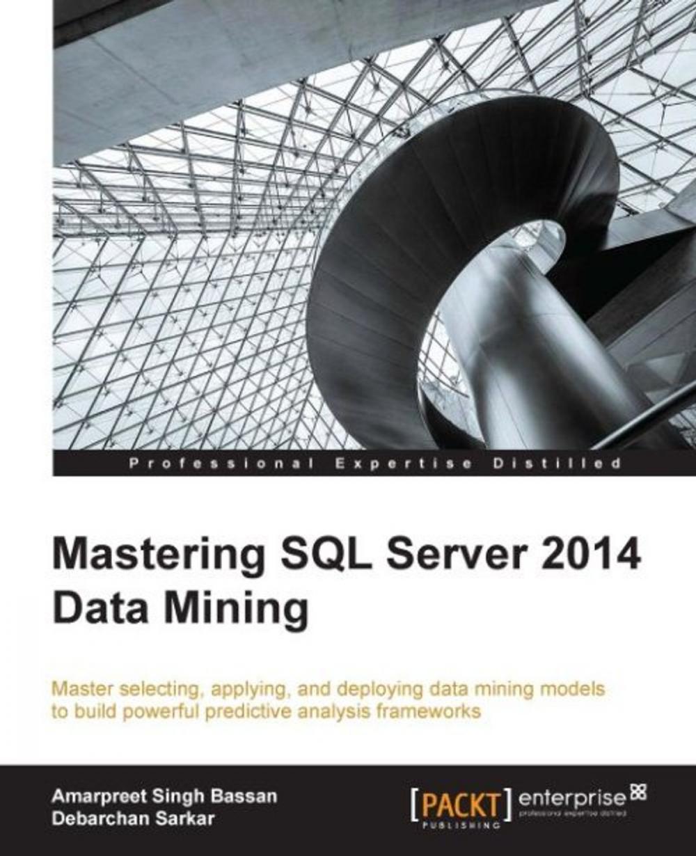 Big bigCover of Mastering SQL Server 2014 Data Mining