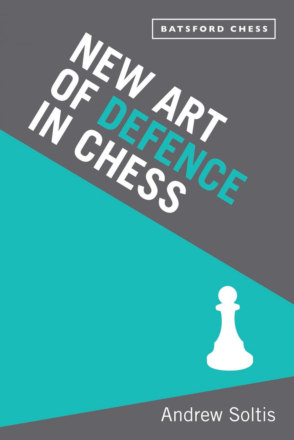 Big bigCover of New Art of Defence in Chess