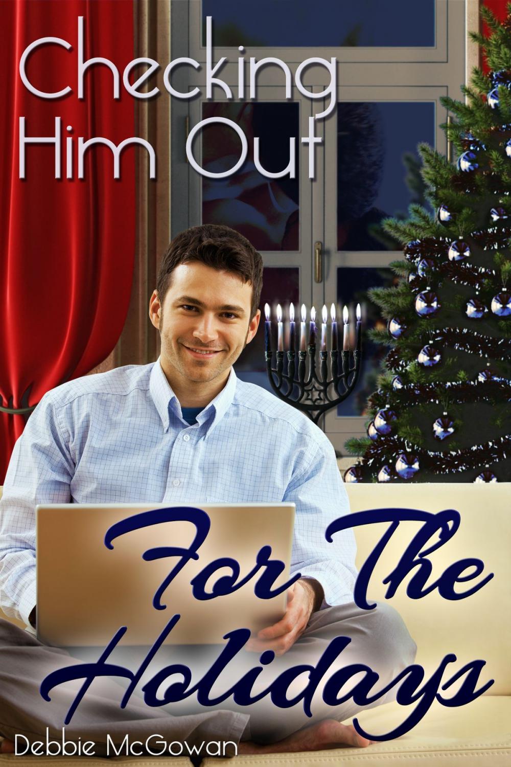 Big bigCover of Checking Him Out For the Holidays