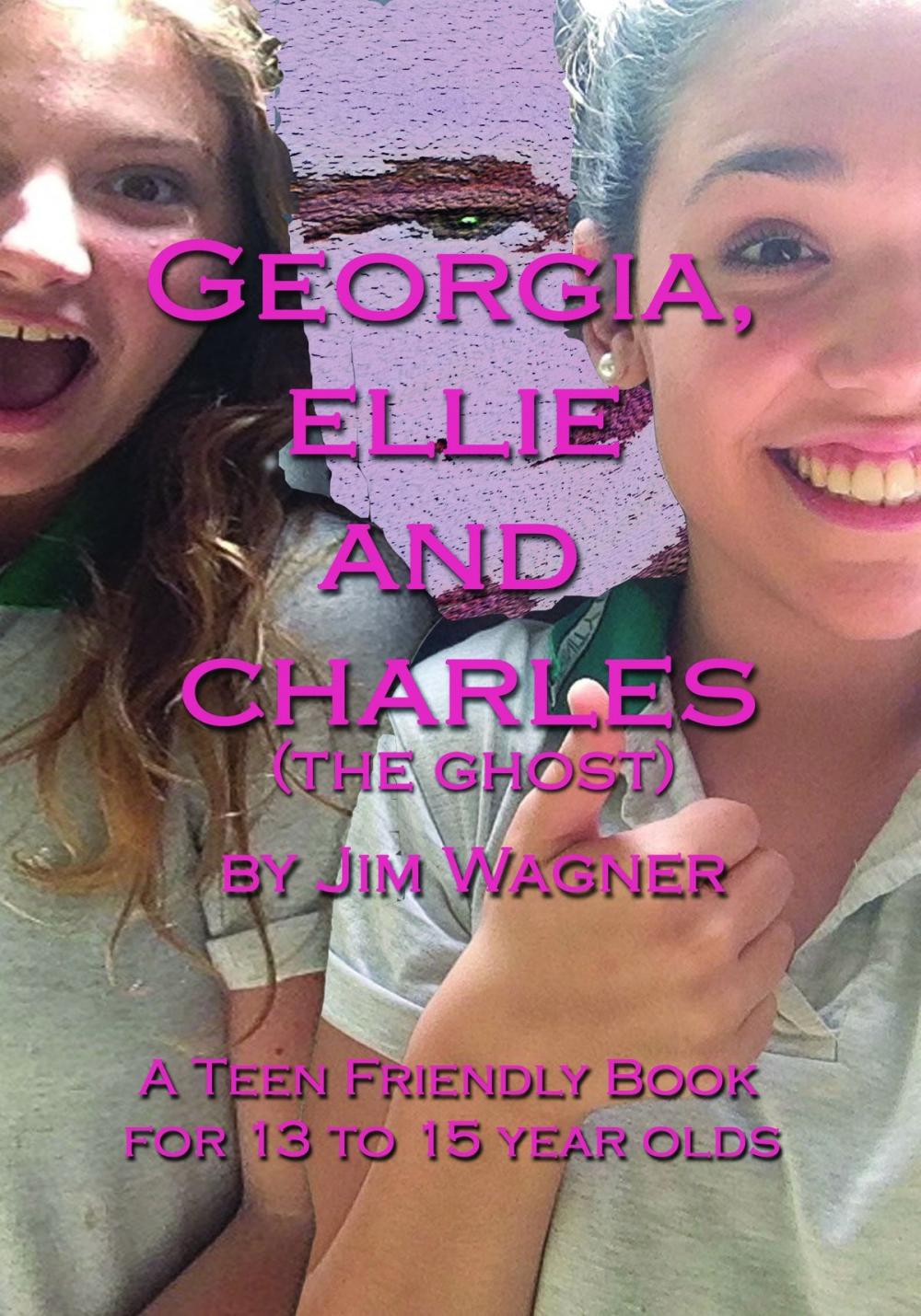 Big bigCover of Georgia, Ellie and Charles (the ghost)