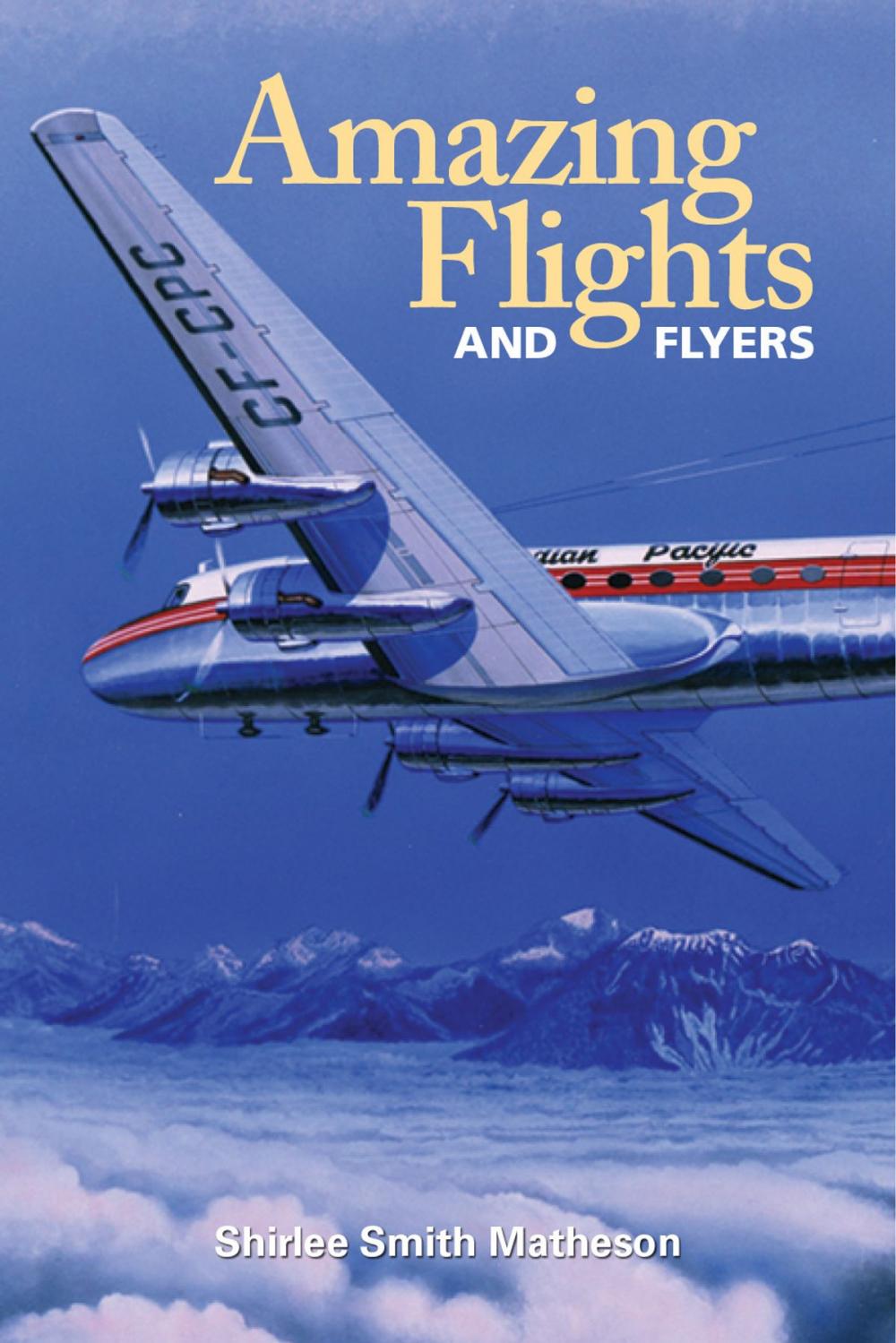 Big bigCover of Amazing Flights & Flyers