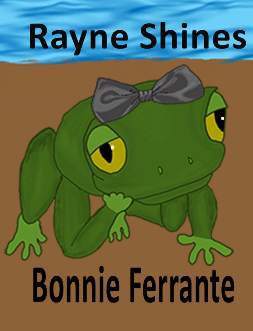 Big bigCover of Rayne Shines