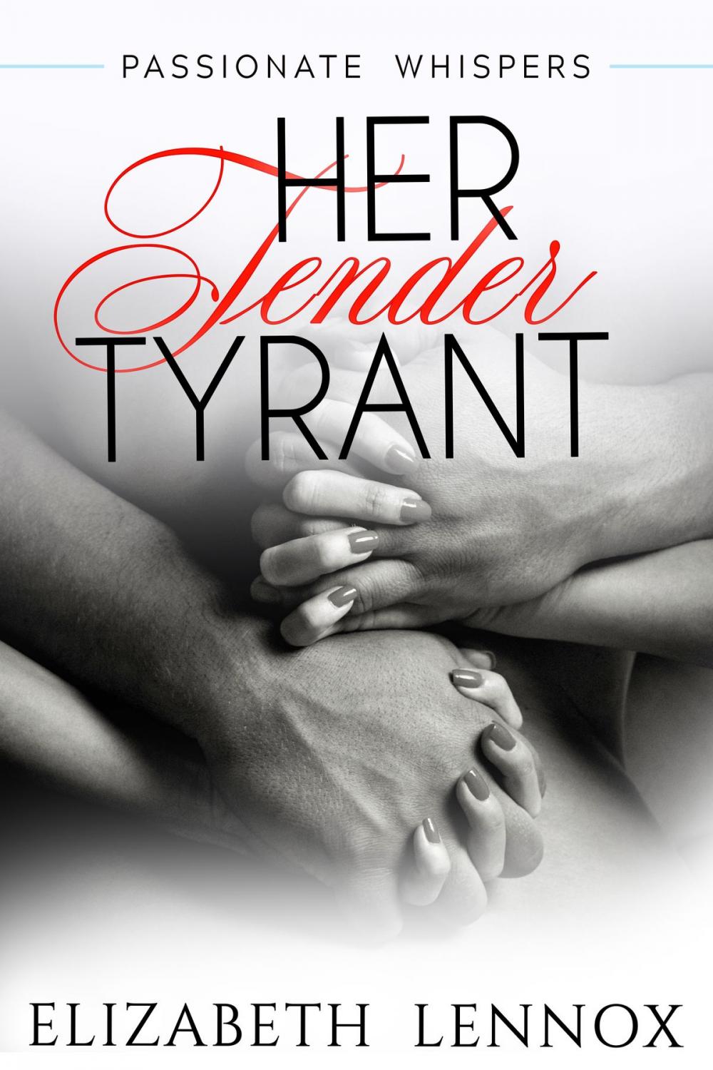 Big bigCover of Her Tender Tyrant