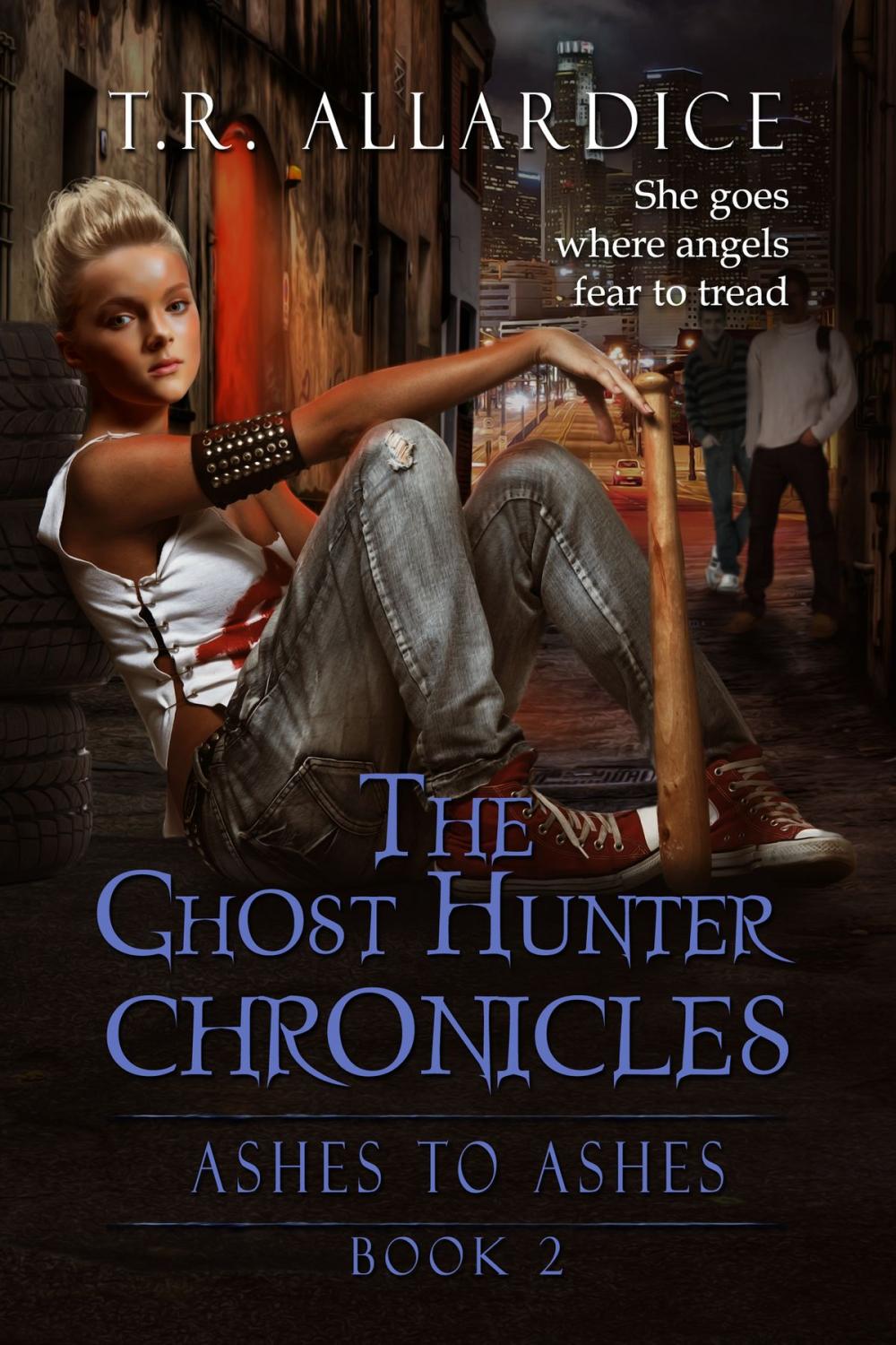 Big bigCover of The Ghost Hunter Chronicles (Pt. 2): Ashes to Ashes