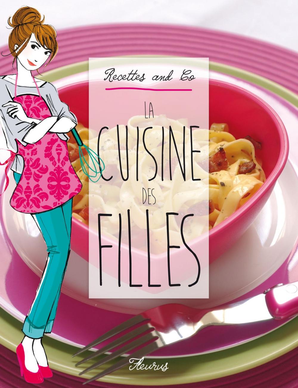 Big bigCover of La cuisine des filles