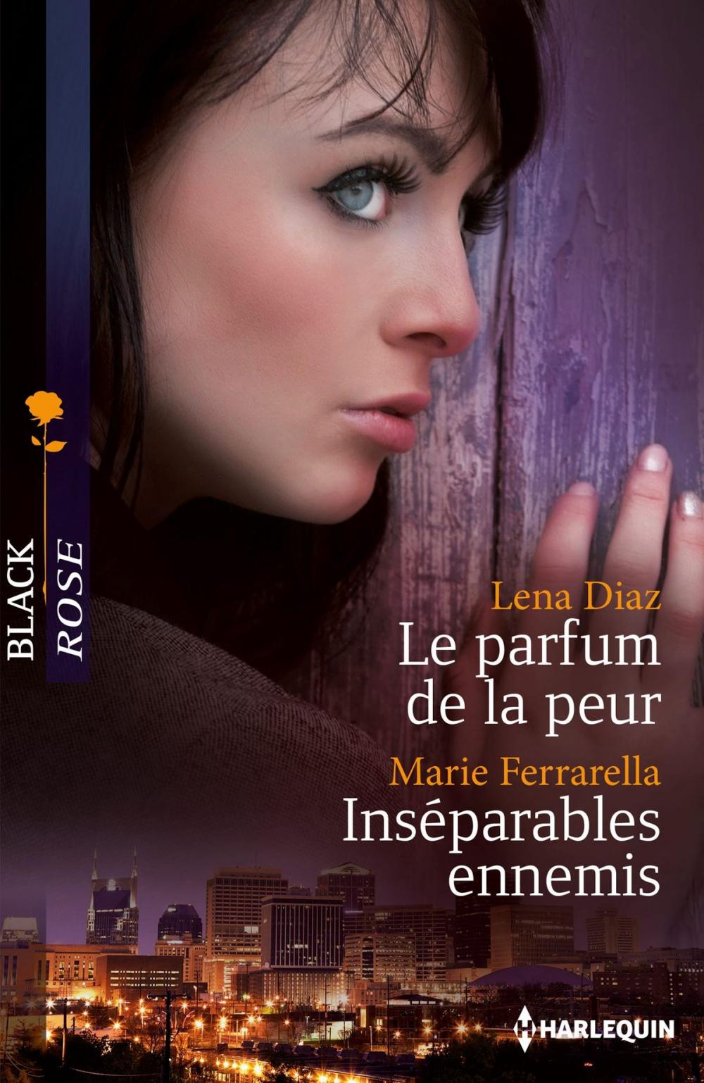 Big bigCover of Le parfum de la peur - Inséparables ennemis