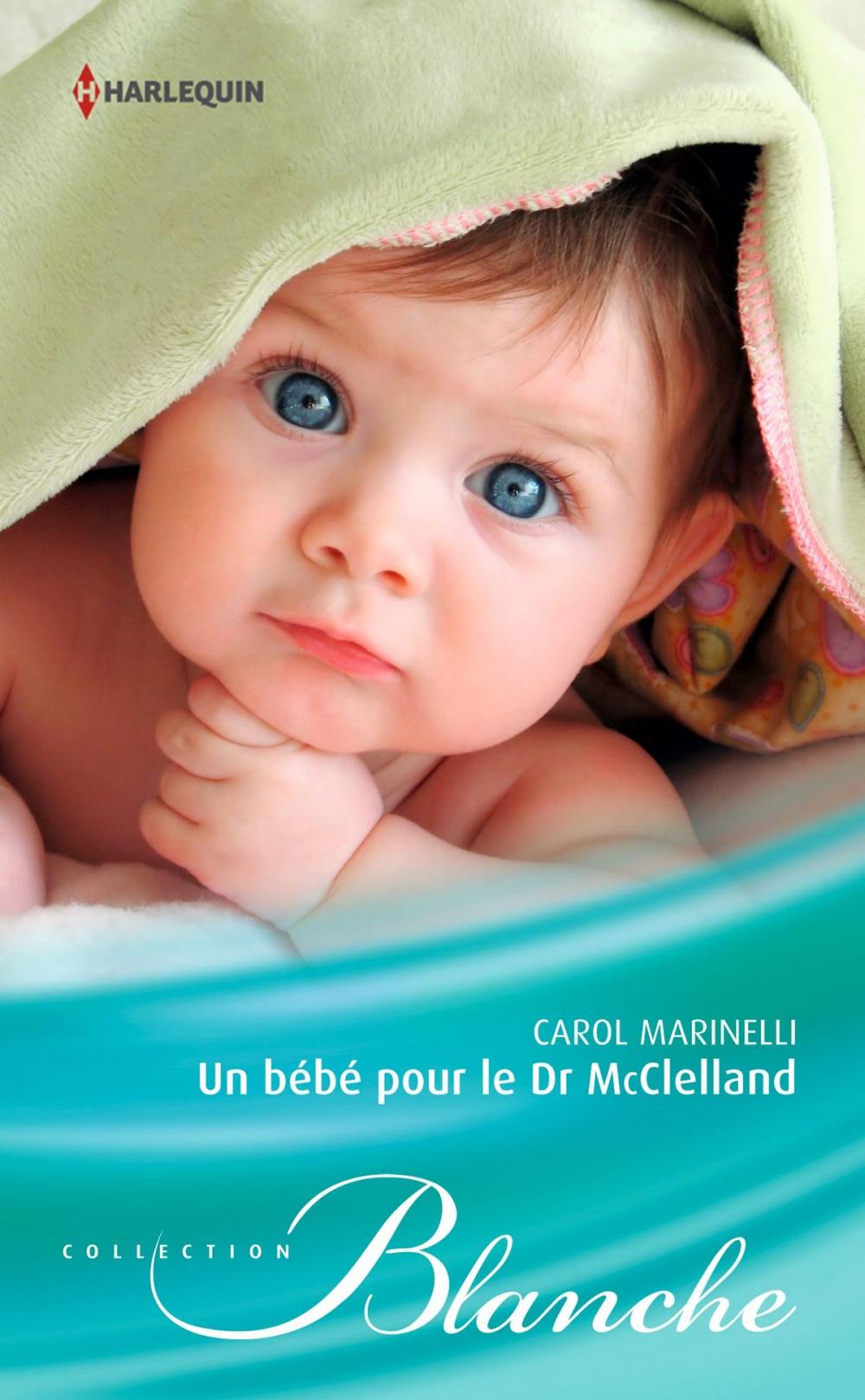 Big bigCover of Un bébé pour le Dr McClelland