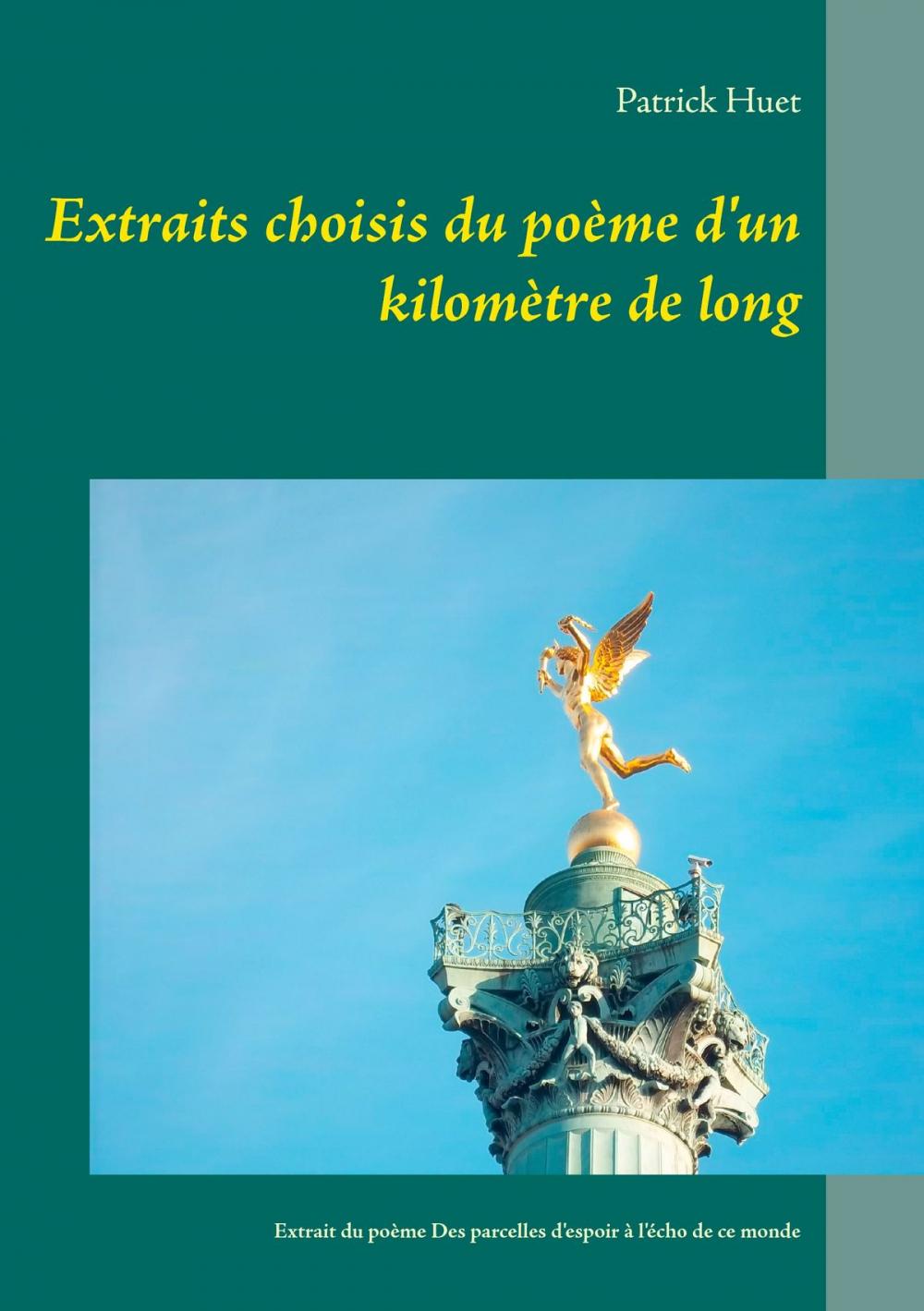 Big bigCover of Extraits choisis du poème d'un kilomètre de long