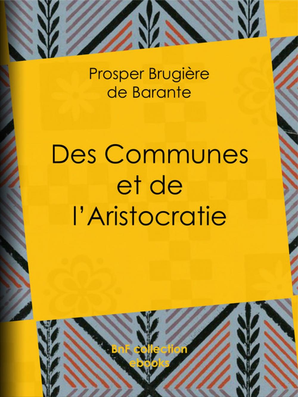 Big bigCover of Des Communes et de l'Aristocratie