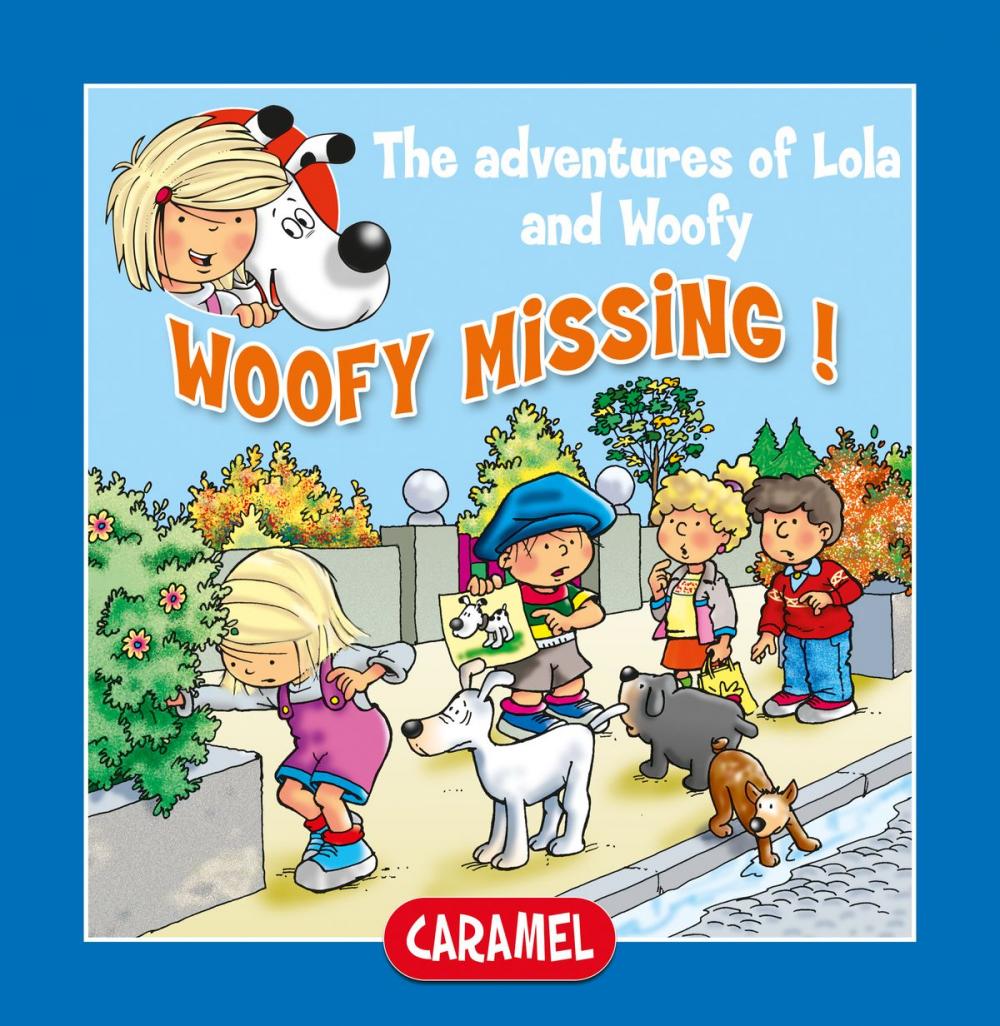 Big bigCover of Woofy Missing!