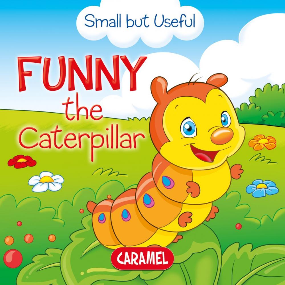 Big bigCover of Funny the Caterpillar