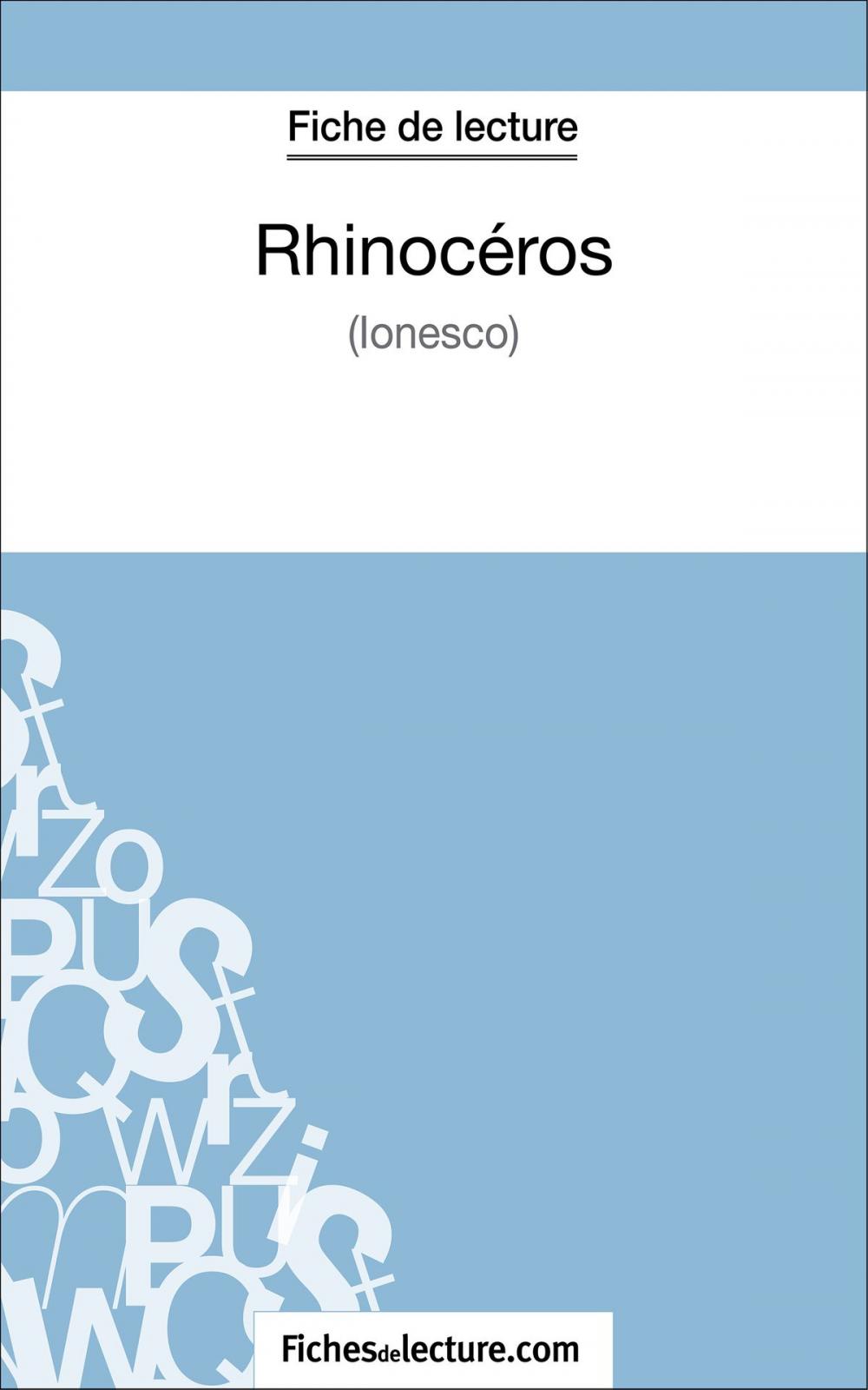 Big bigCover of Rhinocéros d'Ionesco (Fiche de lecture)