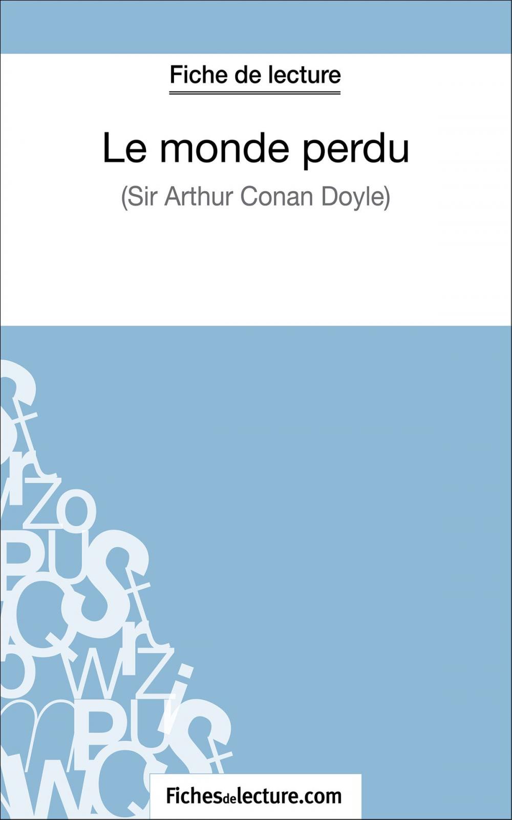 Big bigCover of Le monde perdu d'Arthur Conan Doyle (Fiche de lecture)