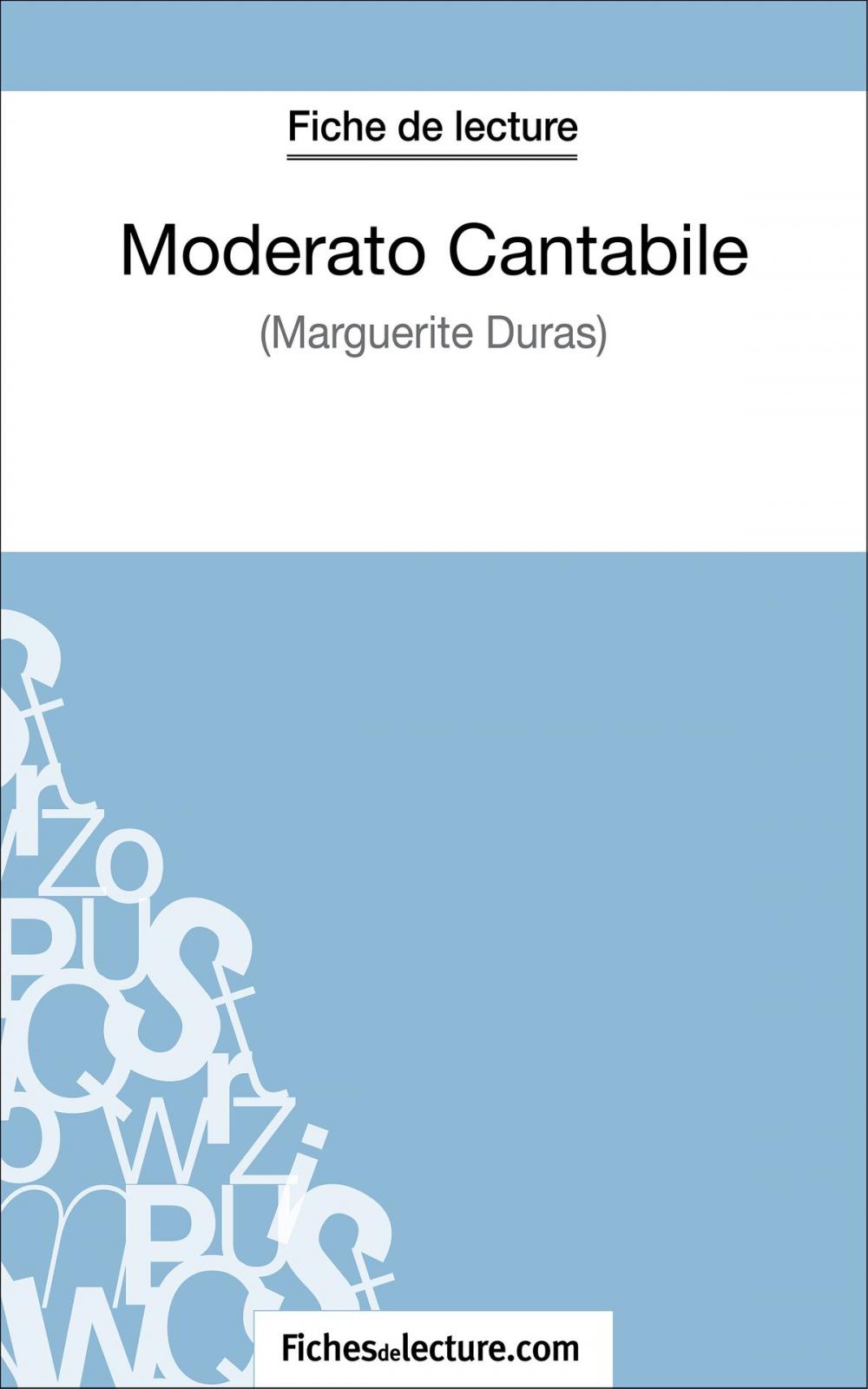 Big bigCover of Moderato Cantabile de Marguerite Duras (Fiche de lecture)