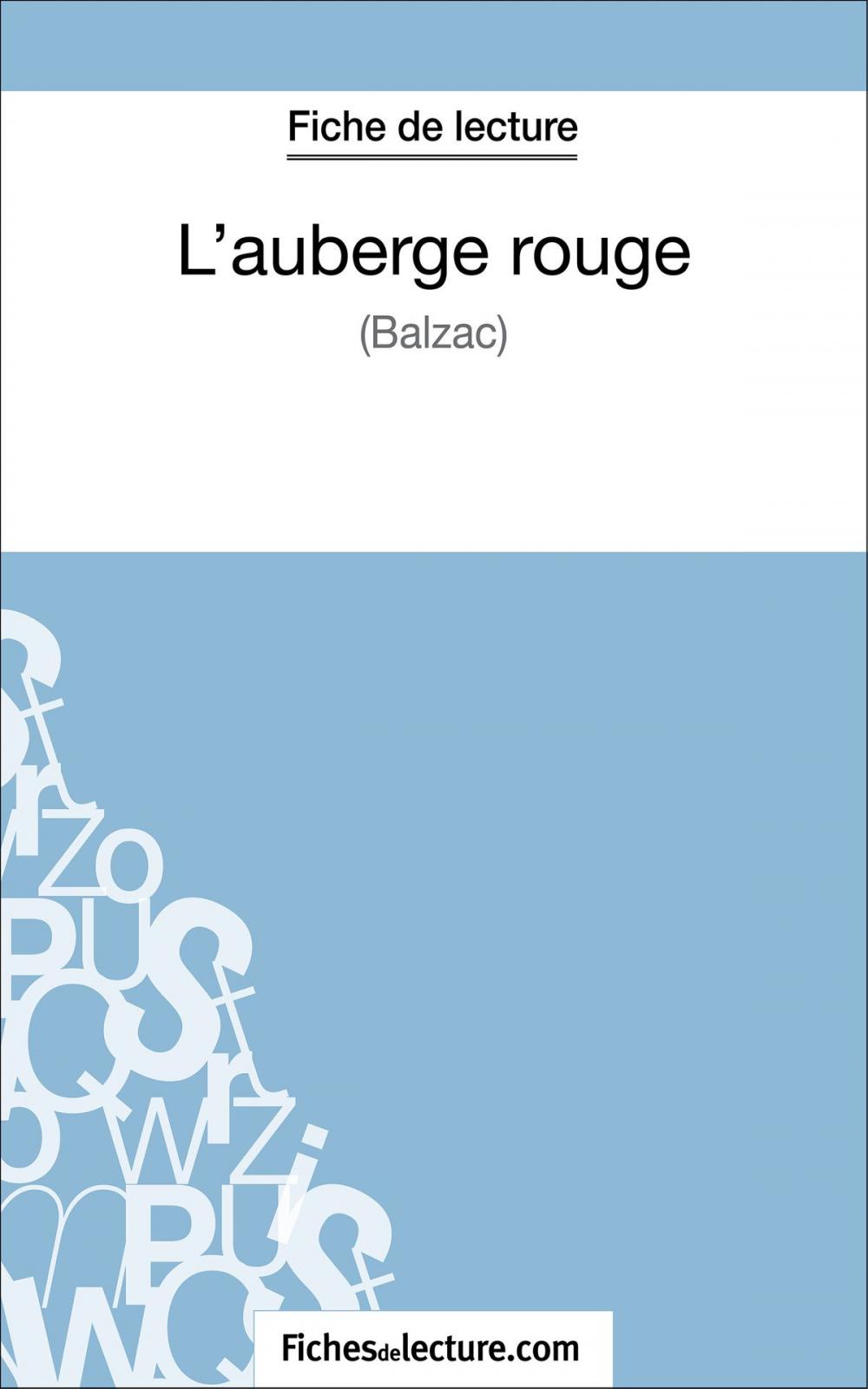 Big bigCover of L'auberge rouge de Balzac (Fiche de lecture)