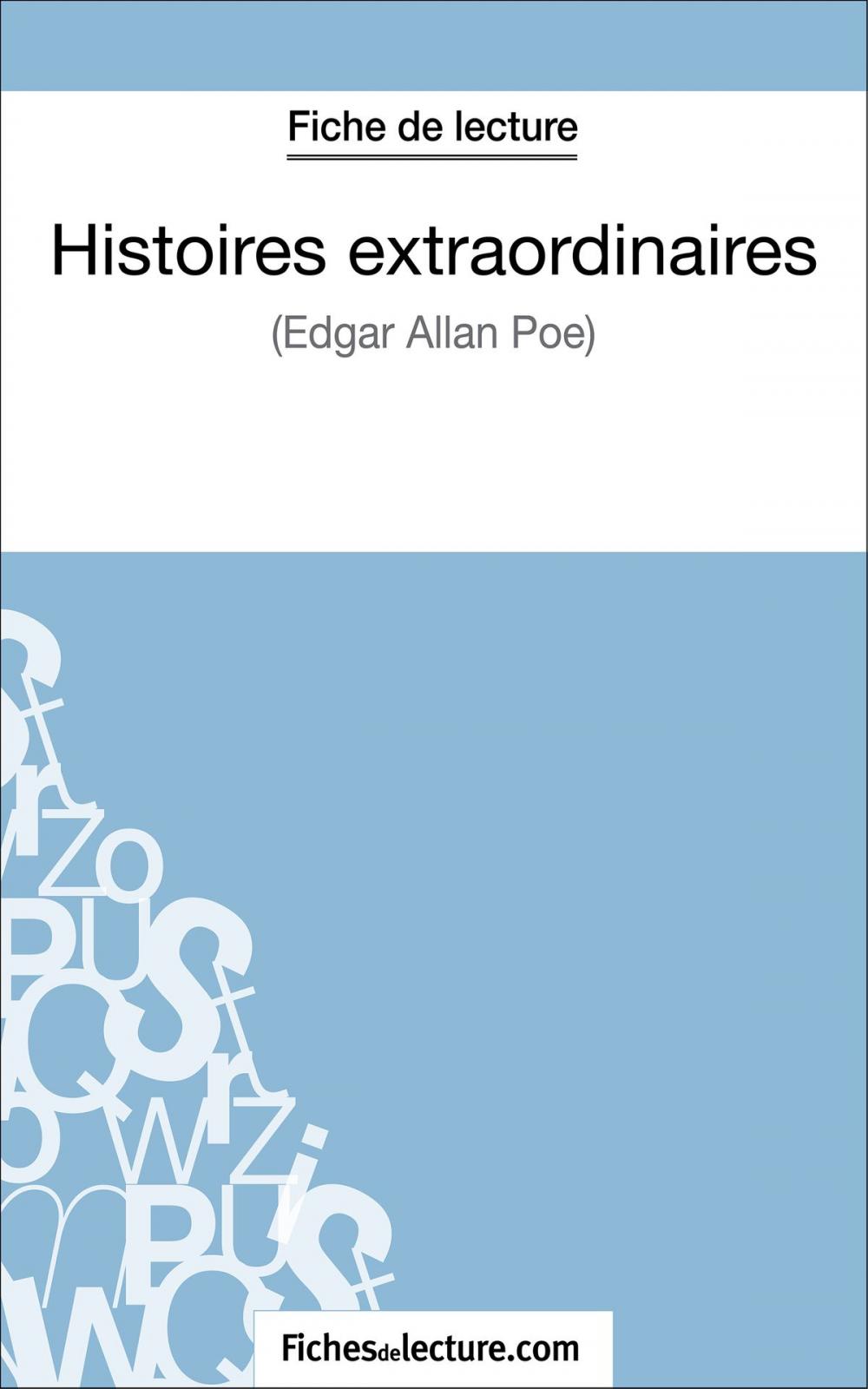 Big bigCover of Histoires extraordinaires d'Edgar Allan Poe (Fiche de lecture)
