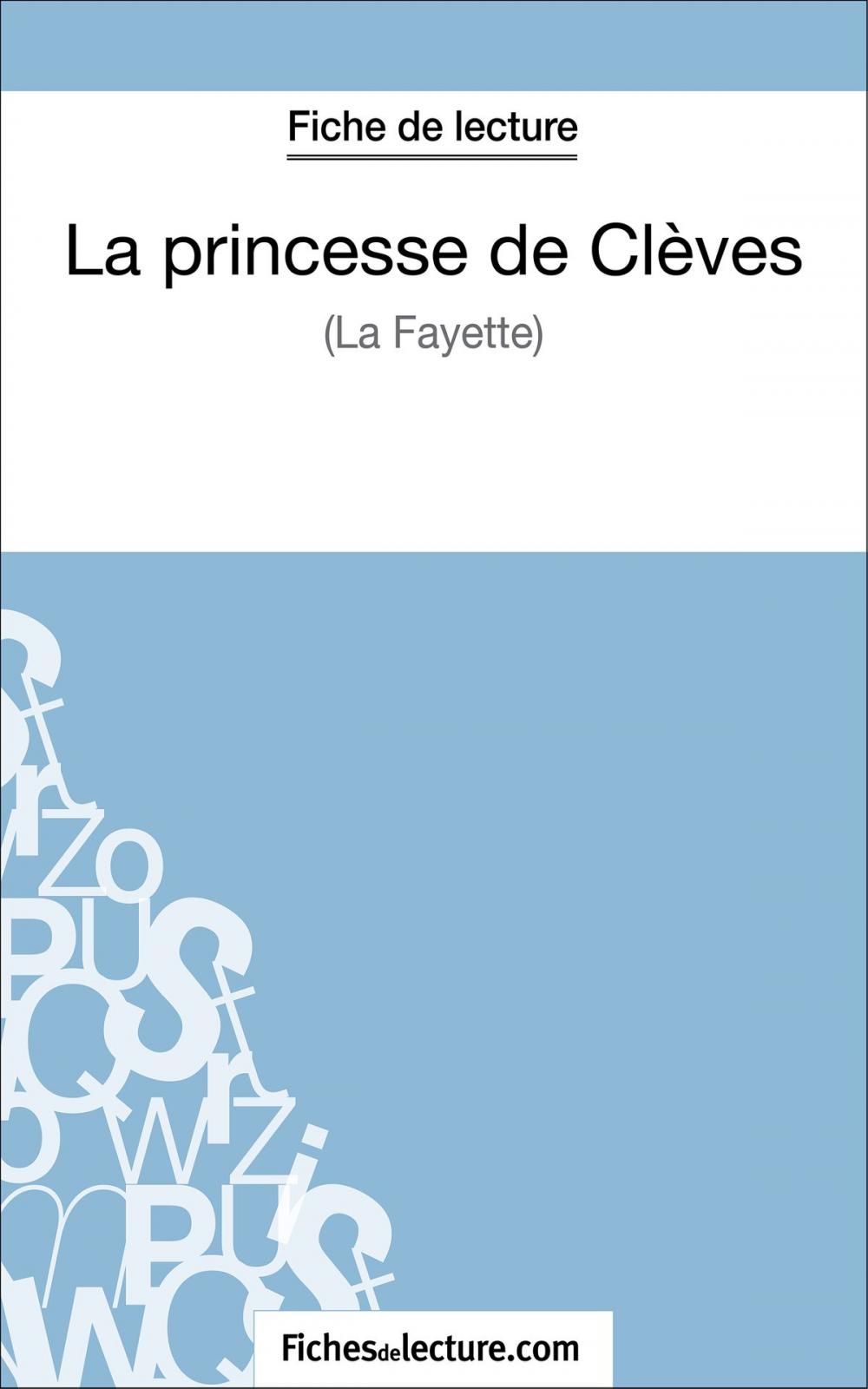 Big bigCover of La princesse de Clèves de Madame de La Fayette (Fiche de lecture)