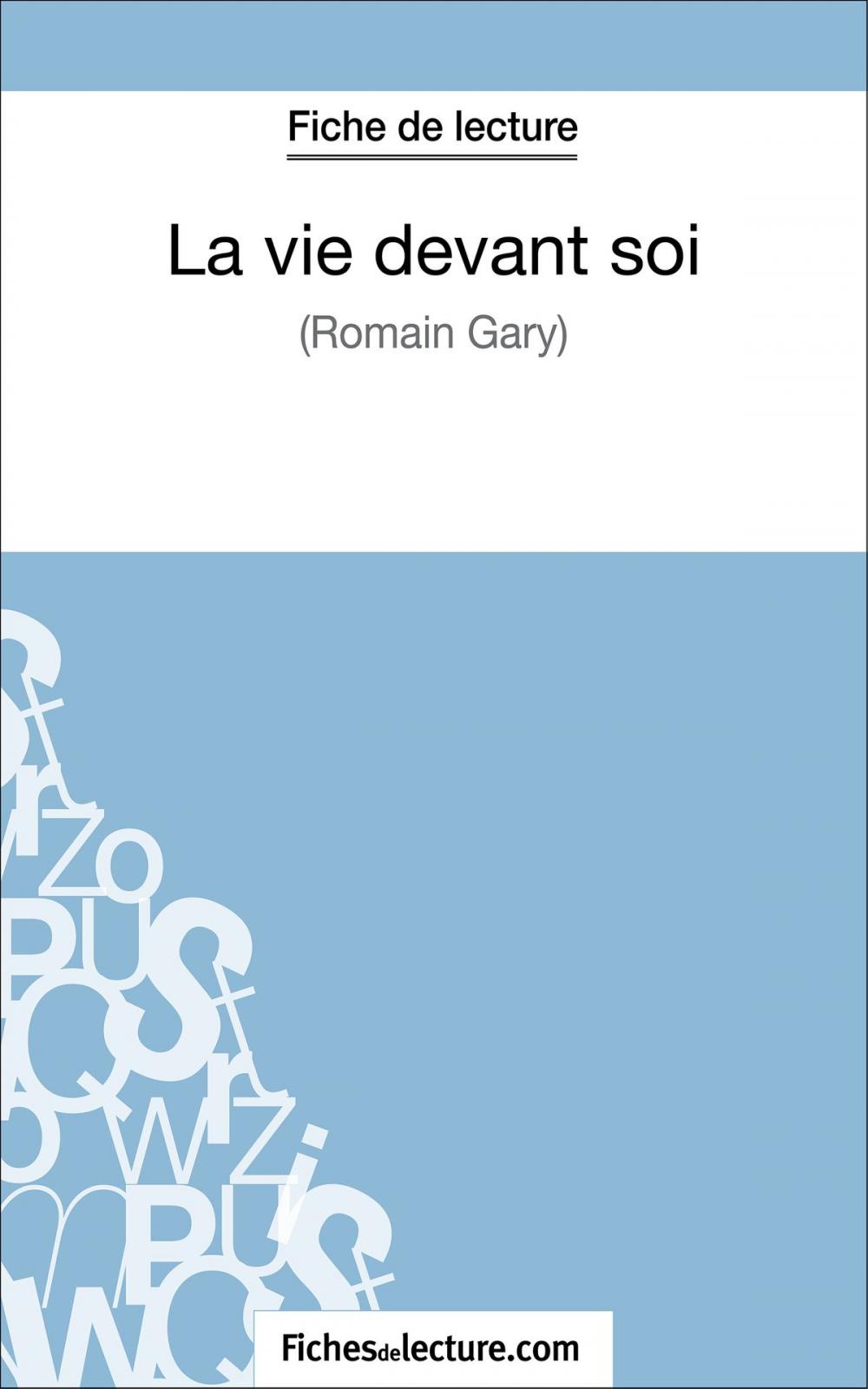 Big bigCover of La vie devant soi de Romain Gary (Fiche de lecture)