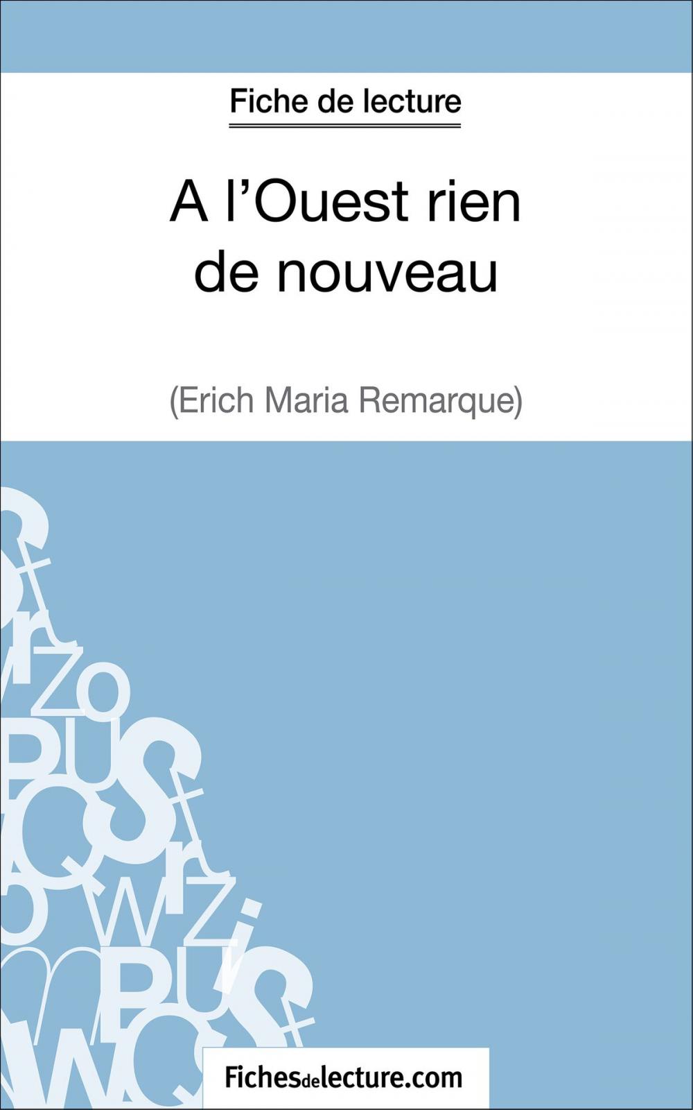 Big bigCover of A l'Ouest rien de nouveau d'Erich Maria Remarque (Fiche de lecture)