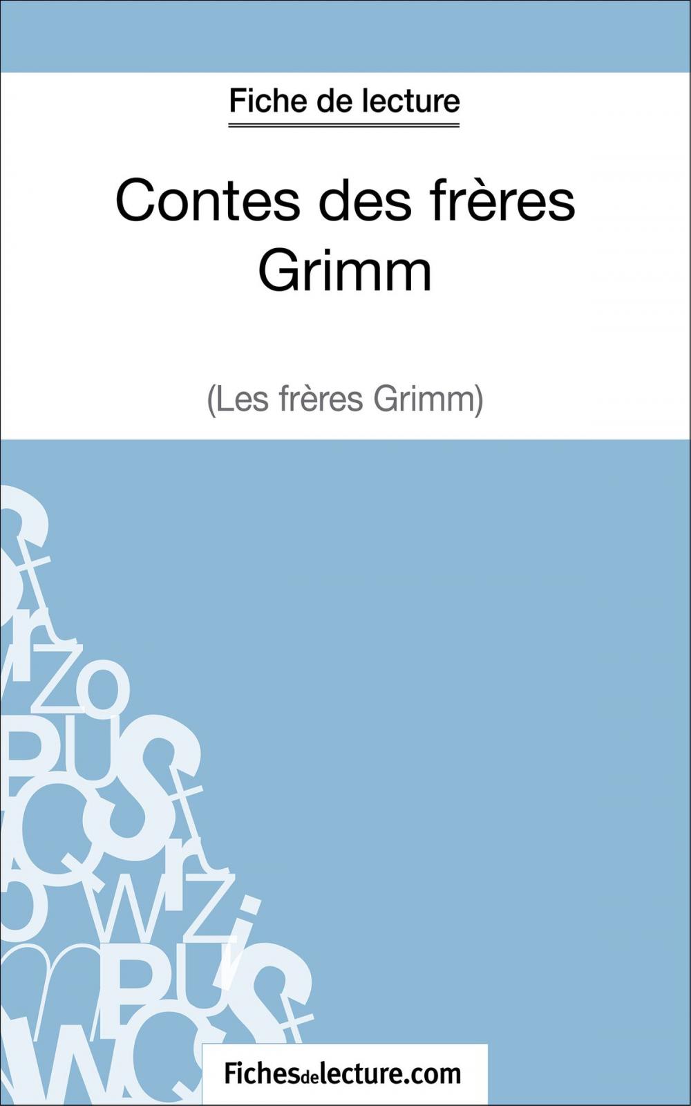 Big bigCover of Contes des frères Grimm (Fiche de lecture)