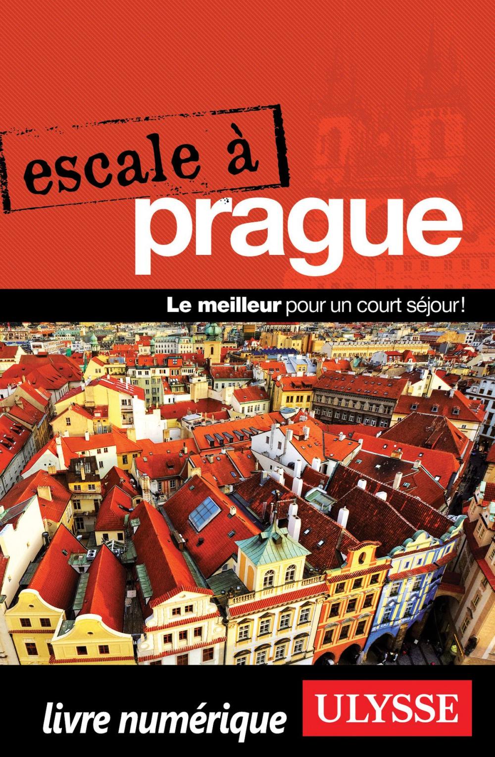 Big bigCover of Escale à Prague