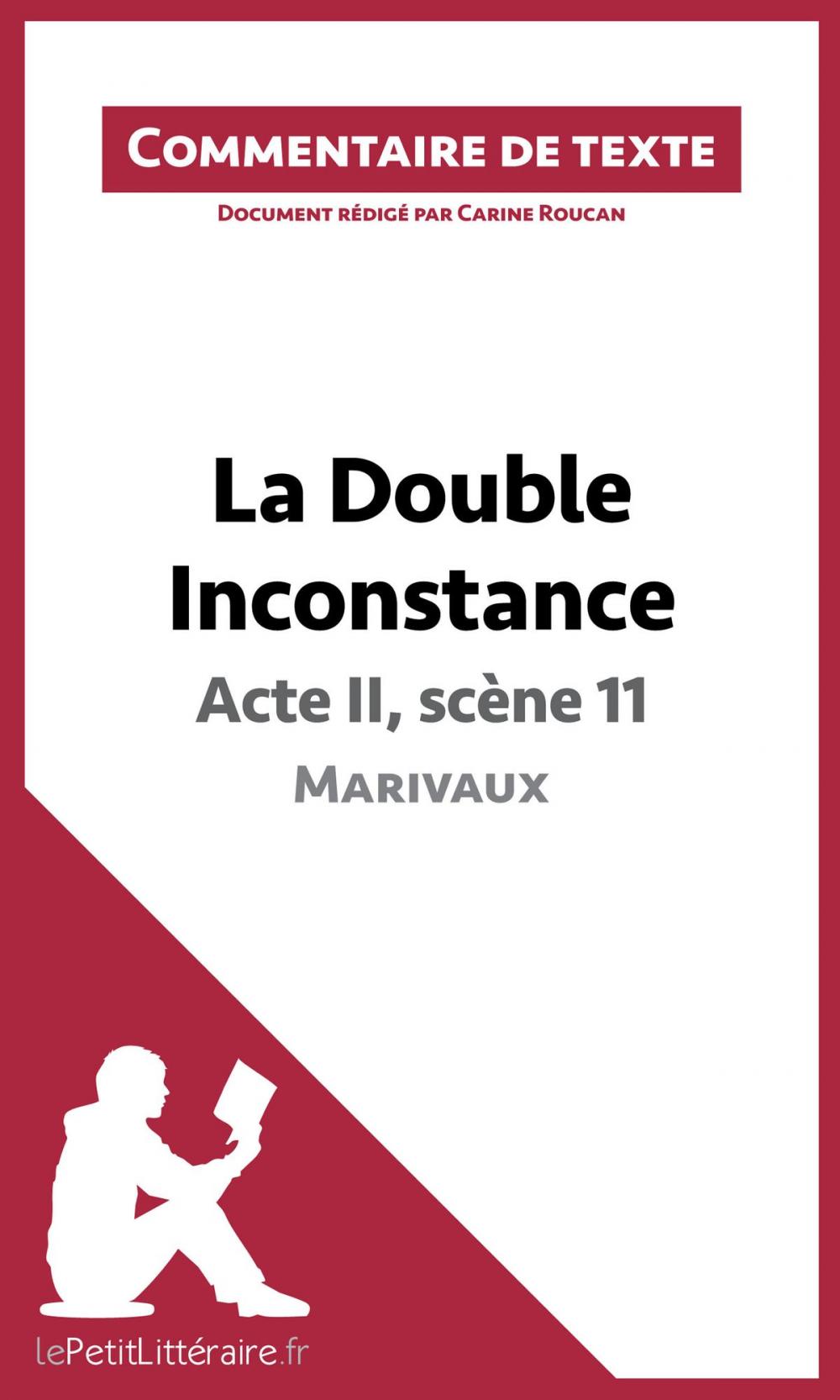 Big bigCover of La Double Inconstance de Marivaux - Acte II, scène 11