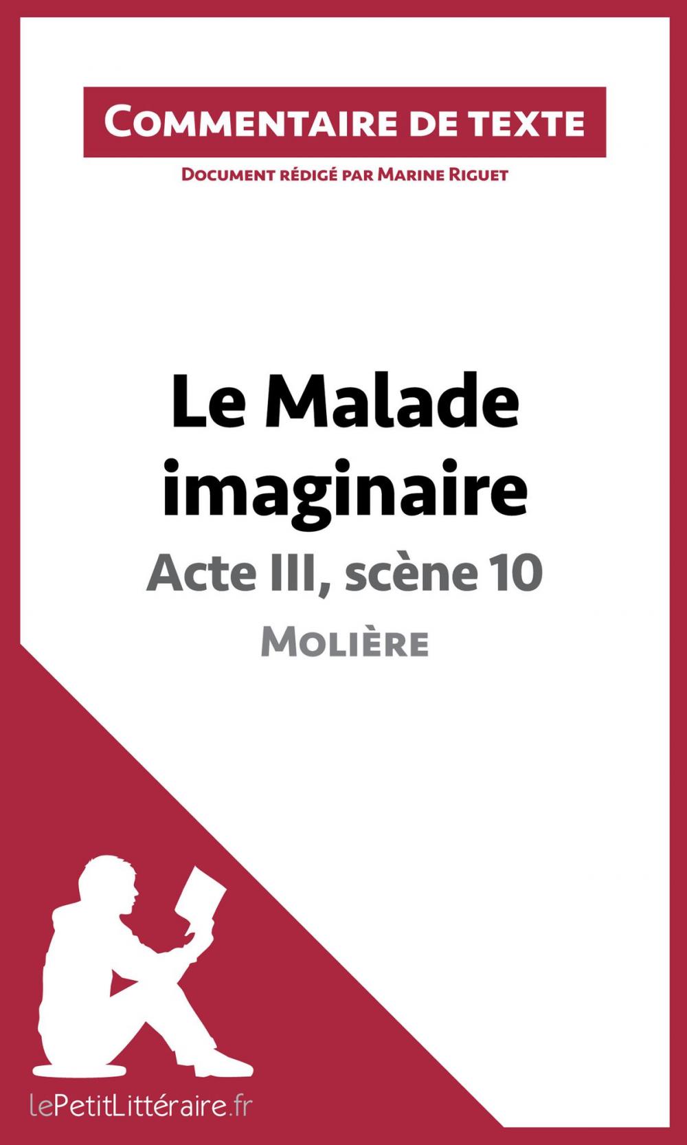 Big bigCover of Le Malade imaginaire de Molière - Acte III, scène 10