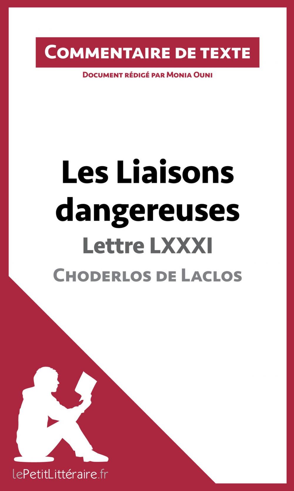 Big bigCover of Les Liaisons dangereuses de Choderlos de Laclos - Lettre LXXXI