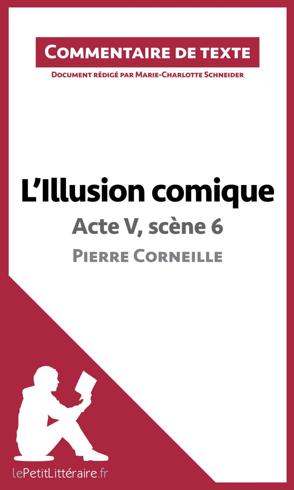 Big bigCover of L'Illusion comique de Corneille - Acte V, scène 6