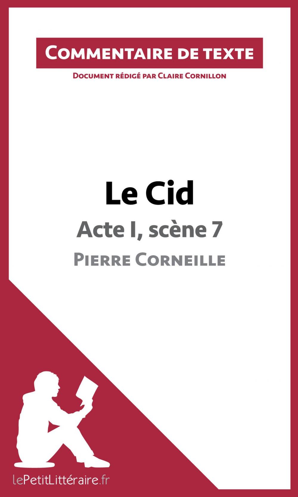 Big bigCover of Le Cid de Corneille - Acte I, scène 7