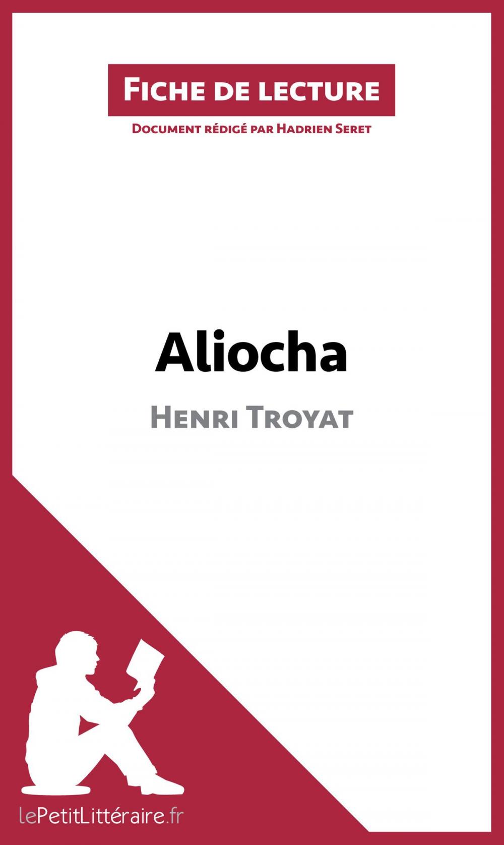 Big bigCover of Aliocha d'Henri Troyat (Fiche de lecture)