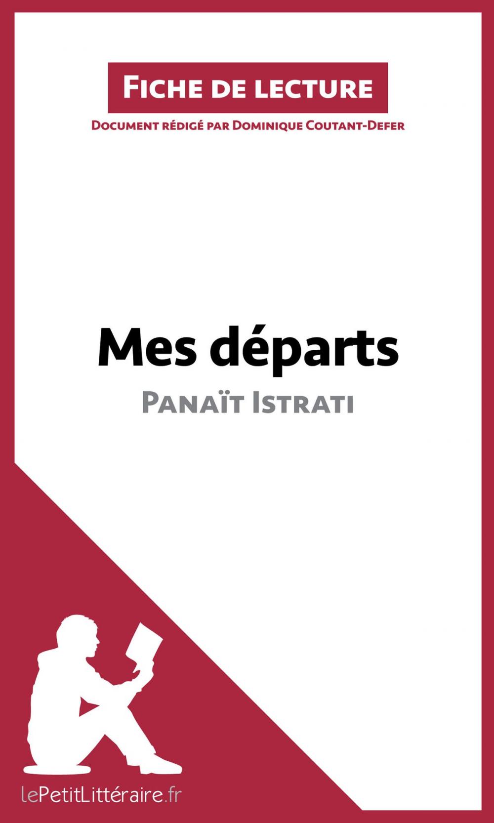 Big bigCover of Mes départs de Panaït Istrati (Fiche de lecture)