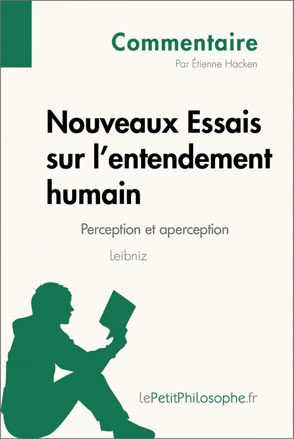 Big bigCover of Nouveaux Essais sur l'entendement humain de Leibniz - Perception et aperception (Commentaire)