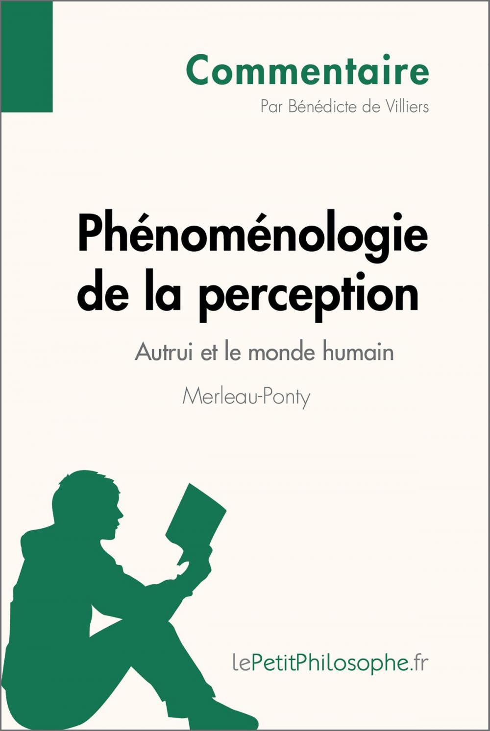 Big bigCover of Phénoménologie de la perception de Merleau-Ponty - Autrui et le monde humain (Commentaire)