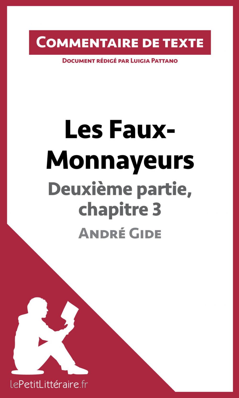 Big bigCover of Les Faux-Monnayeurs d'André Gide - Deuxième partie, chapitre 3